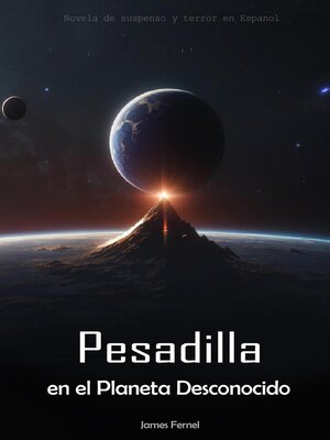 cover image of Pesadilla en el Planeta Desconocido